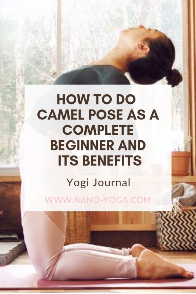 Ustrasana or Camel Pose: Benefits & How to Do